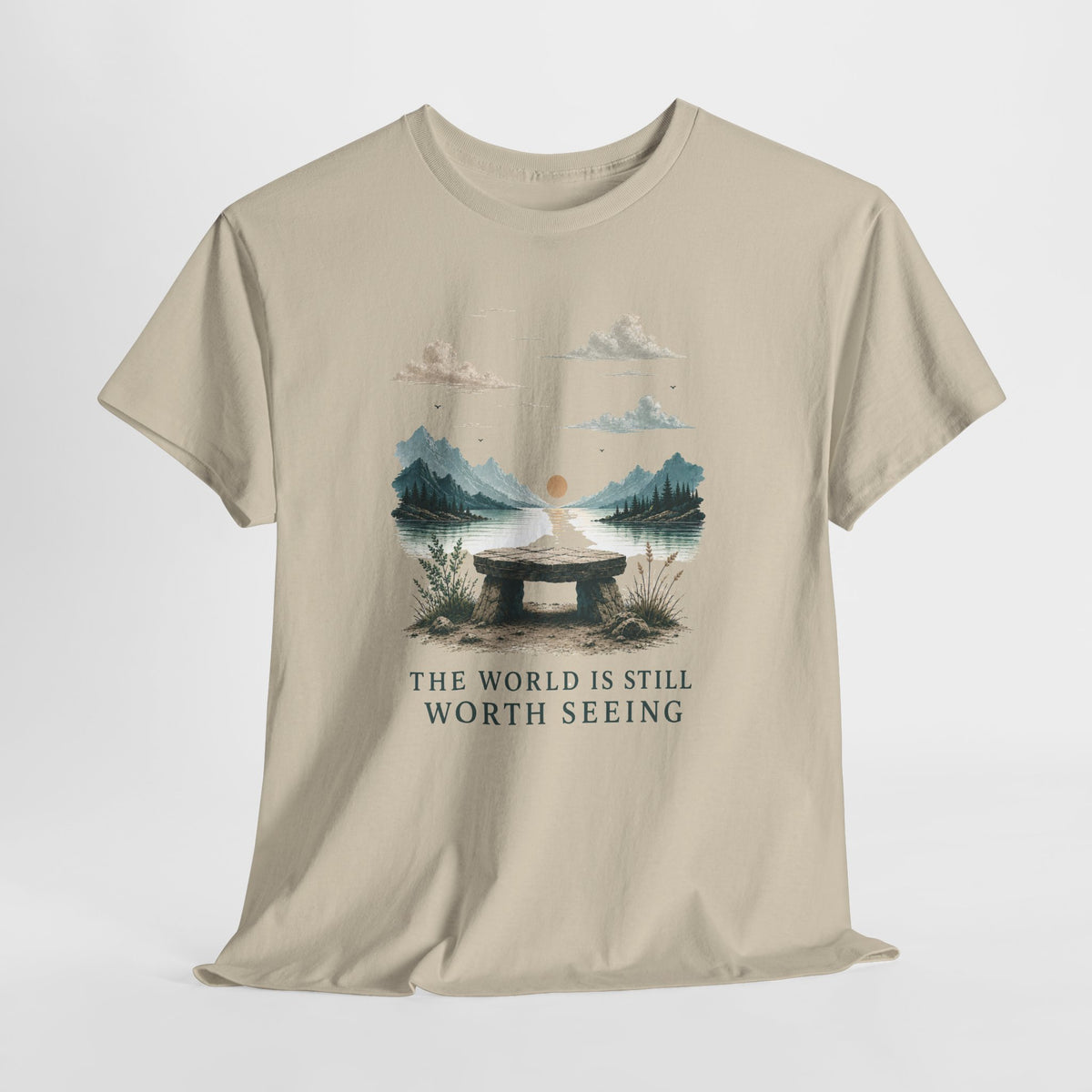 The World Is Still Worth Seeing T-Shirt