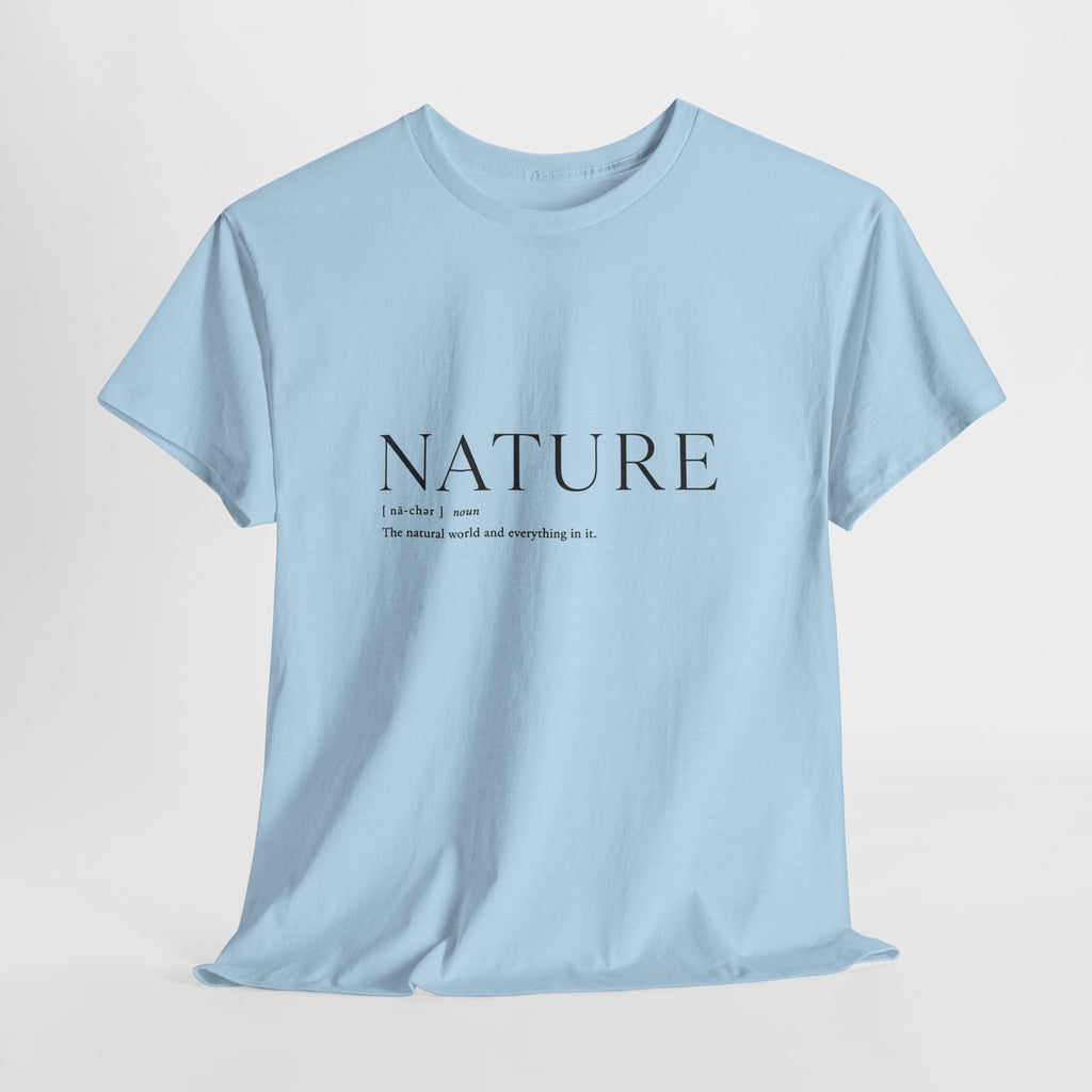 Nature Definition T-Shirt