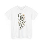 Grow T-Shirt